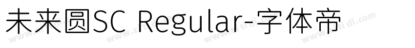 未来圆SC Regular字体转换